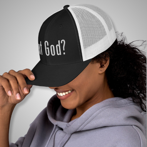 got God? Trucker Cap