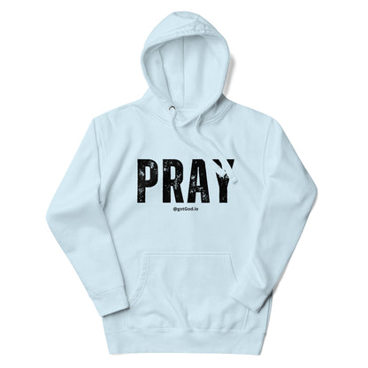 PRAY Hoodie